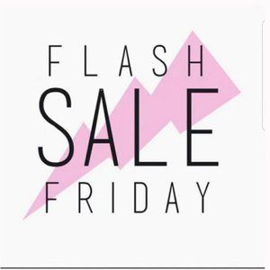 FRIDAY FLASH SALE